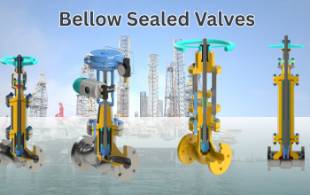 Bellows Seal Valve – Zero Leakage, High Performanc